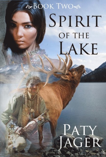 Paty Jager - Spirit of the Lake, E-bok