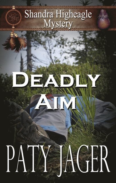 Paty Jager - Deadly Aim, E-bok
