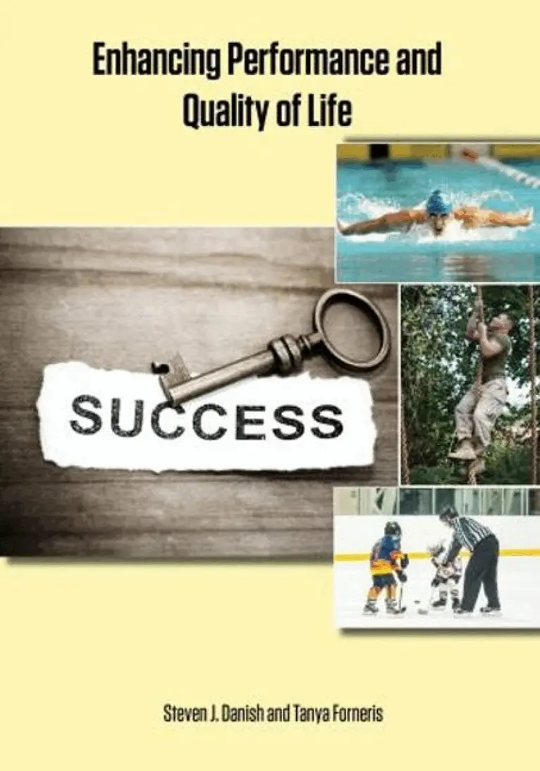 Steven J Danish, Tanya Forneris - Enhancing Performance and Quality of Life Book, Häftad. Tillgänglighet: Lägg i varukorg