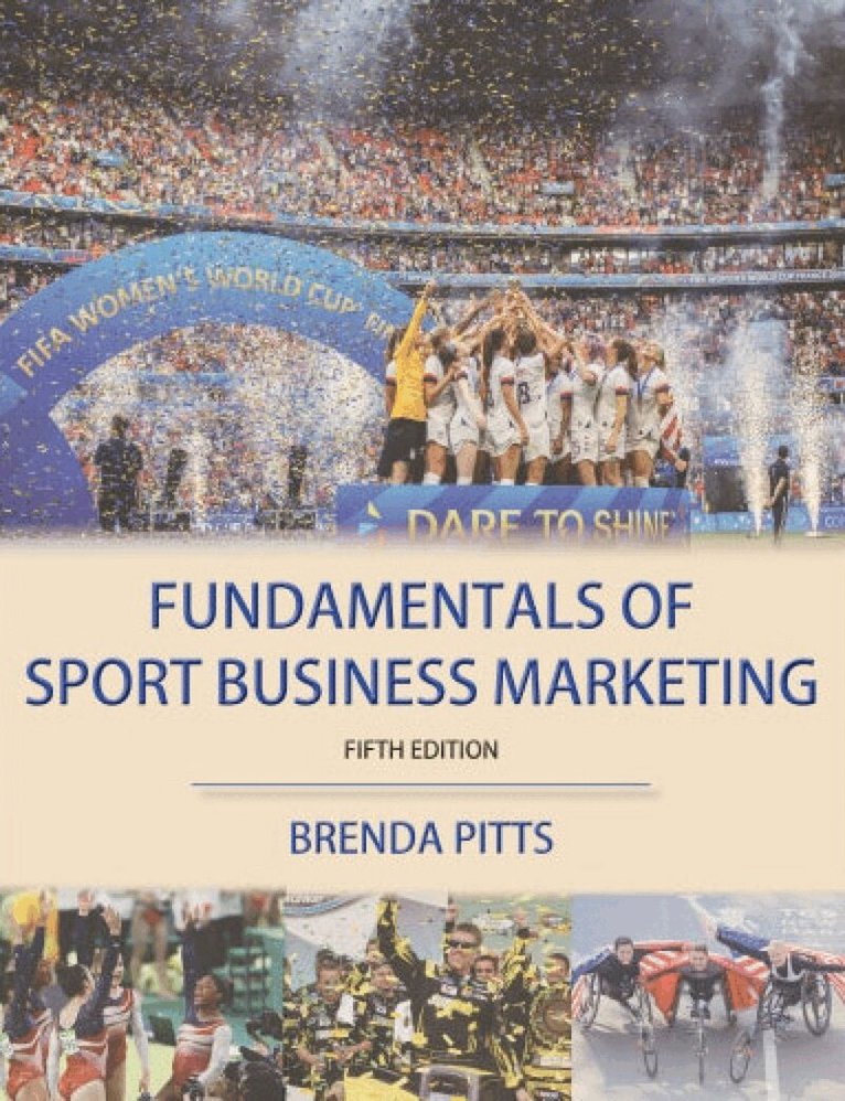 Brenda G. Pitts - Fundamentals of Sport Business Marketing, Häftad. Tillgänglighet: Tillfälligt slut
