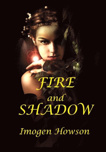 Imogen Howson - Fire and Shadow, E-bok. Tillgänglighet: Lägg i varukorg