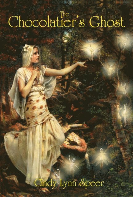 Cindy Lynn Speer - Chocolatier's Ghost, E-bok