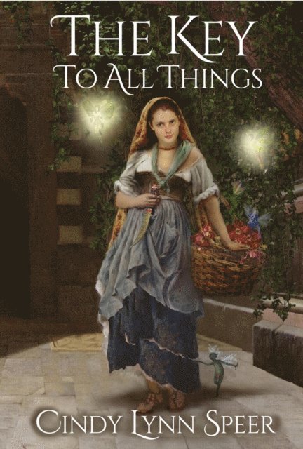 Cindy Lynn Speer - Key to All Things, E-bok