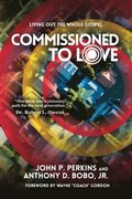 Commissioned to Love