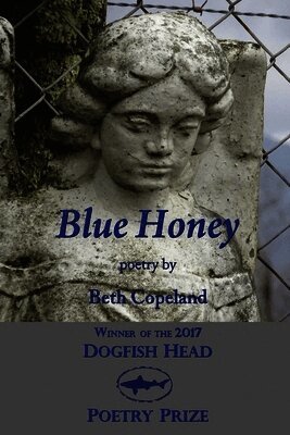 Beth Copeland - Blue Honey, Häftad
