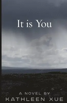 Kathleen Xue - It is You, Häftad. Tillgänglighet: Lägg i varukorg