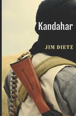 Jim Dietz - Kandahar, Häftad. Tillgänglighet: Lägg i varukorg