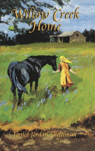 Janice Shefelman - Willow Creek Home, E-bok