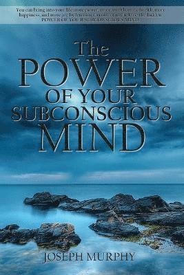Joseph Murphy - Power of Your Subconscious Mind, Häftad