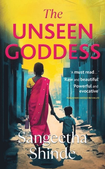 Sangeetha Shinde - Unseen Goddess, E-bok