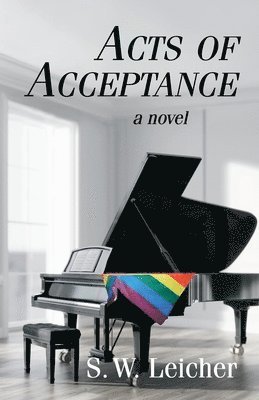 S W Leicher - Acts of Acceptance, Häftad