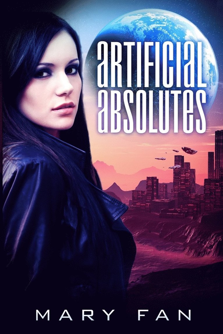 Mary Fan - Artificial Absolutes, Häftad