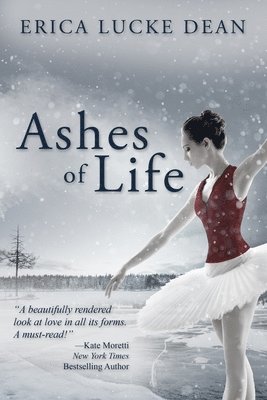 Erica Lucke Dean - Ashes of Life, Häftad. Tillgänglighet: Lägg i varukorg