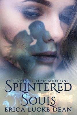 Erica Lucke Dean - Splintered Souls, Häftad. Tillgänglighet: Lägg i varukorg