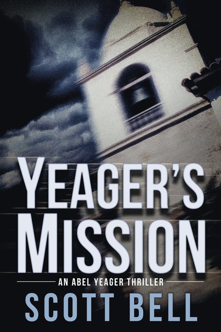 Scott Bell - Yeager's Mission, Häftad