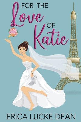 Erica Lucke Dean - For the Love of Katie, Häftad. Tillgänglighet: Lägg i varukorg