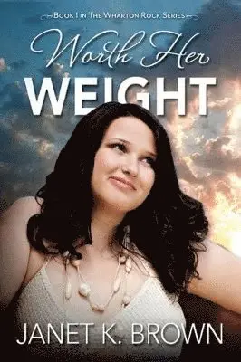 Janet K Brown - Worth Her Weight, Häftad. Tillgänglighet: Lägg i varukorg
