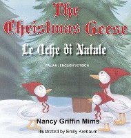 Le Oche Di Natale/The Christmas Geese