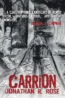 Jonathan R. Rose - Carrion, Häftad. Tillgänglighet: Lägg i varukorg