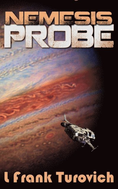 L Frank - Nemesis Probe, E-bok