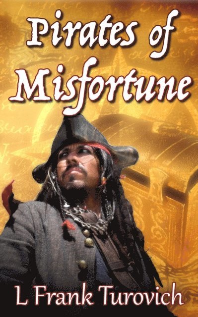 L Frank - Pirates of Misfortune, E-bok