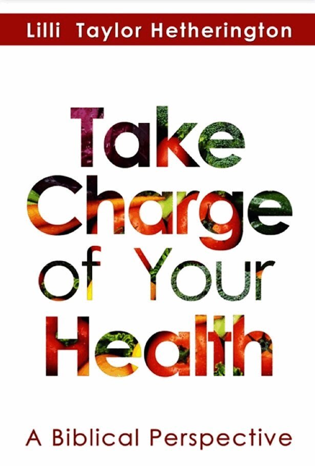 Lilli Taylor Hetherington - Take Charge of Your Health, Häftad
