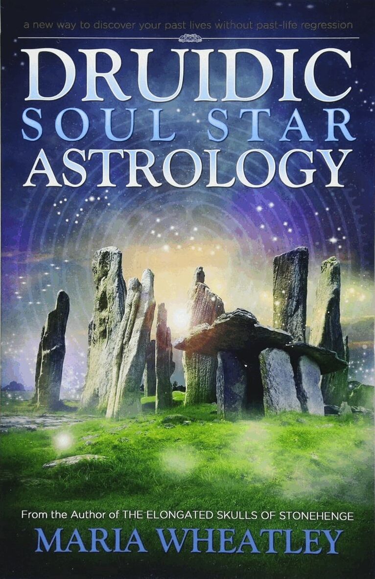 Maria Wheatley - Druidic Soul Star Astrology, Häftad. Tillgänglighet: Tillfälligt slut