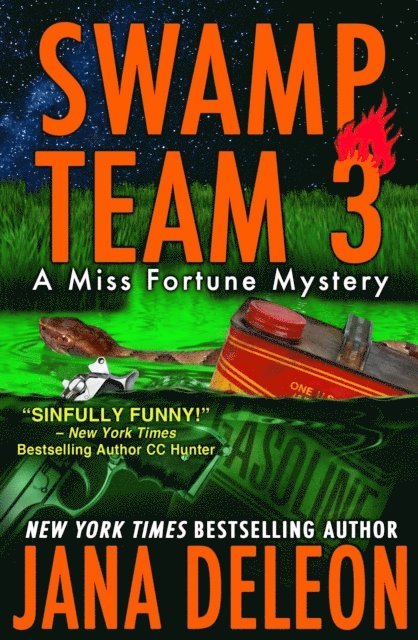 Jana DeLeon - Swamp Team 3, E-bok