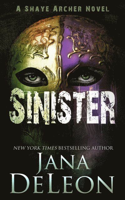 Jana DeLeon - Sinister, E-bok