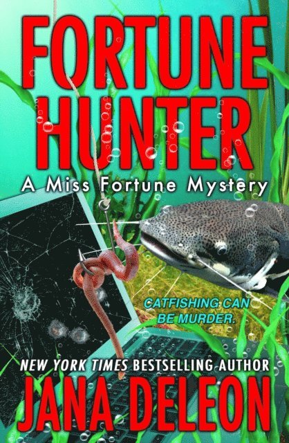Jana DeLeon - Fortune Hunter, E-bok