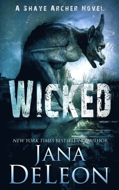 Jana DeLeon - Wicked, E-bok
