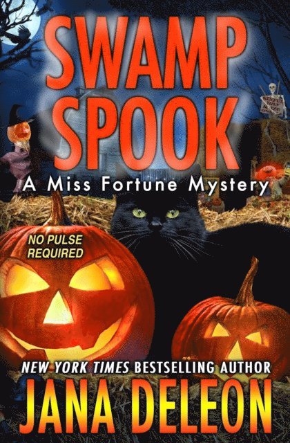 Jana DeLeon - Swamp Spook, E-bok