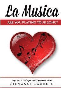 Margo Degange - La Musica: Are You Playing Your Song?, Häftad
