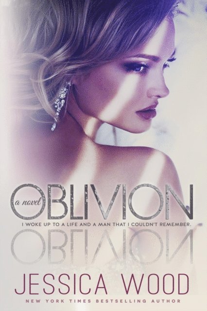 Jessica Wood - Oblivion, E-bok
