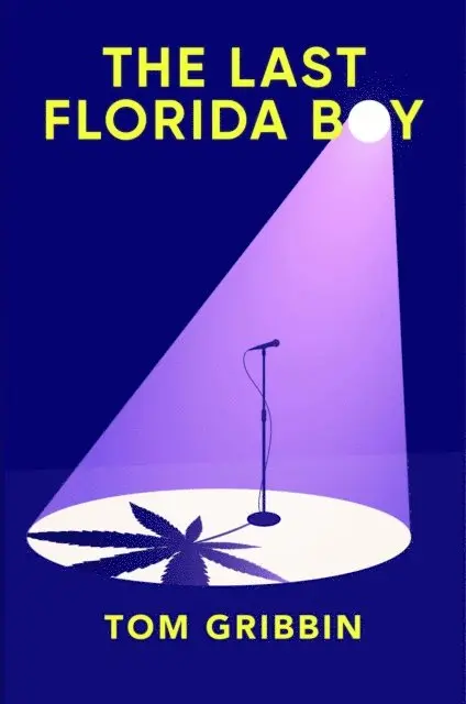 Tom Gribbin - Last Florida Boy, E-bok. Tillgänglighet: Lägg i varukorg