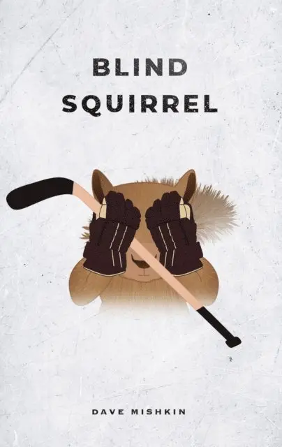 Dave Mishkin - Blind Squirrel, E-bok. Tillgänglighet: Lägg i varukorg