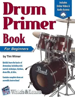 Tim Wimer - Drum Primer Book for Beginners, Häftad. Tillgänglighet: Lägg i varukorg
