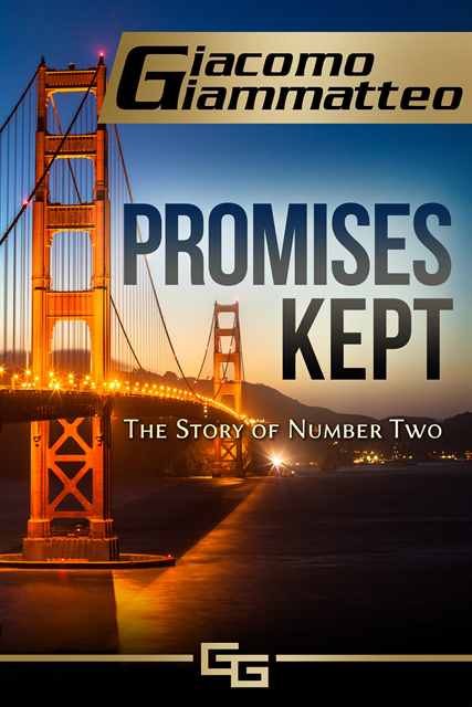 Giacomo Giammatteo - Promises Kept, E-bok