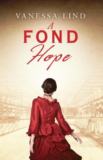 Vanessa Lind - Fond Hope, E-bok
