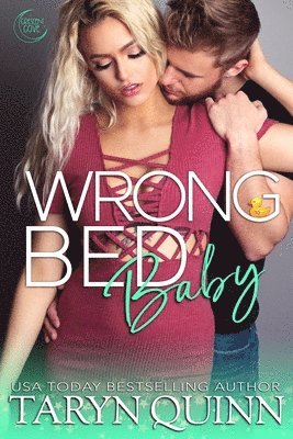 Taryn Quinn - Wrong Bed Baby, Häftad