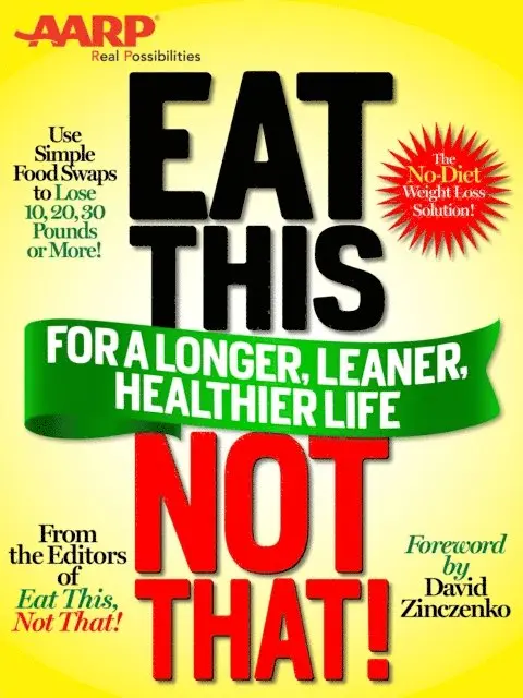 Not That! Editors of Eat This - Eat This, Not That (AARP ED), E-bok. Tillgänglighet: Lägg i varukorg