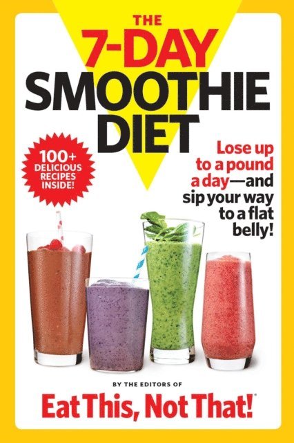 7-Day Smoothie Diet, E-bok