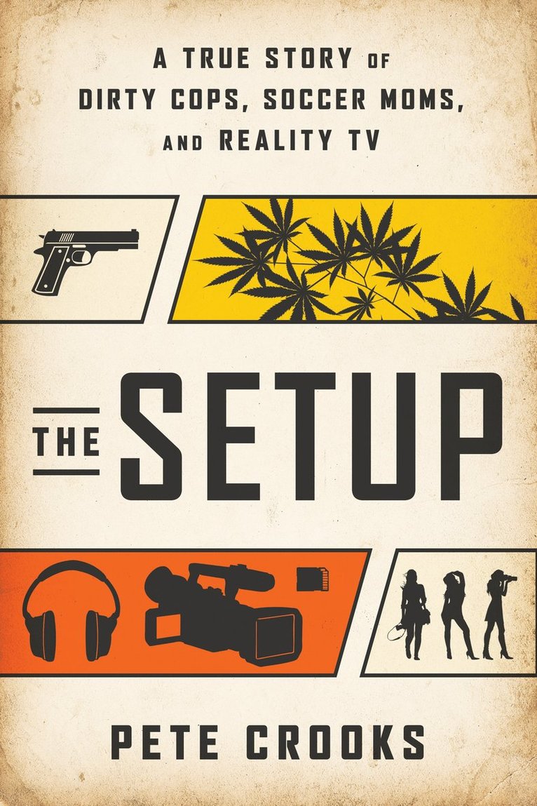 Pete Crooks - Setup, Inbunden