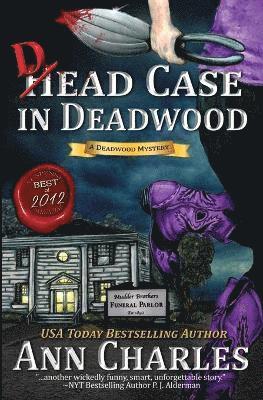 Ann Charles - Dead Case in Deadwood, Häftad