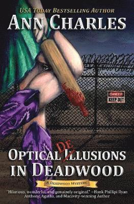 Ann Charles - Optical Delusions in Deadwood, Häftad