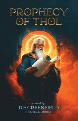 Dawn Greenfield Ireland - Prophecy of Thol, Häftad