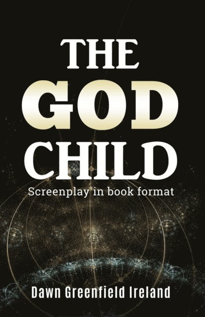 Dawn Greenfield Ireland - God Child, E-bok