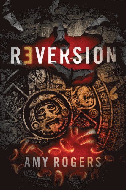 Amy Rogers - Reversion, E-bok