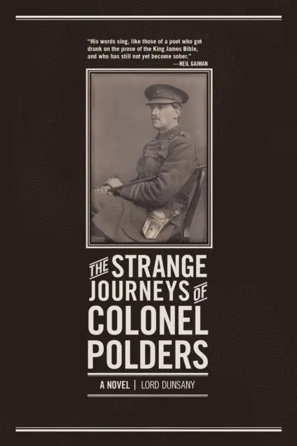 Lord Dunsany - Strange Journeys of Colonel Polders, E-bok. Tillgänglighet: Lägg i varukorg