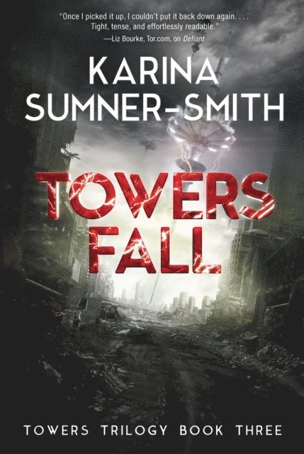 Karina Sumner-Smith - Towers Fall, E-bok
